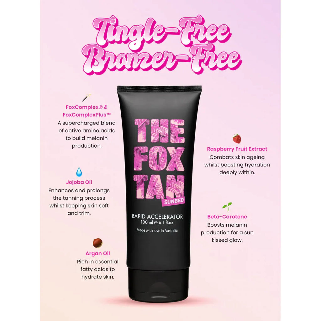 The Fox Tan Rapid Accelerator